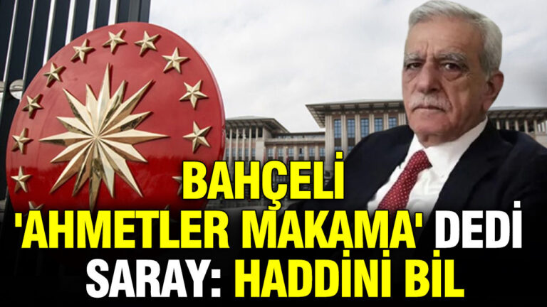 bahceli-ahmetler-makama-dedi-saray-haddini-bil-c7yfjXtq